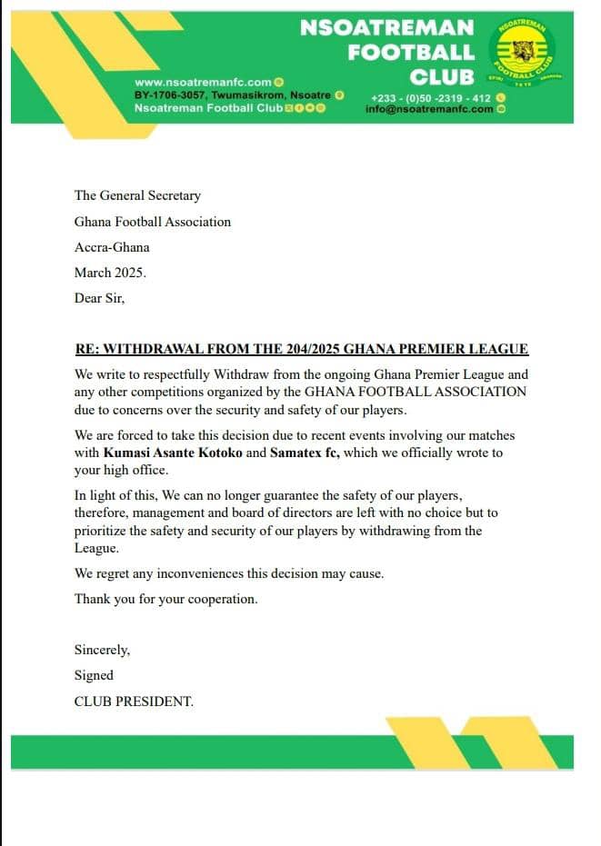 Nsoatreman FC has withdrawn from the Ghana Premier League. 2 IMG 20250314 WA0105