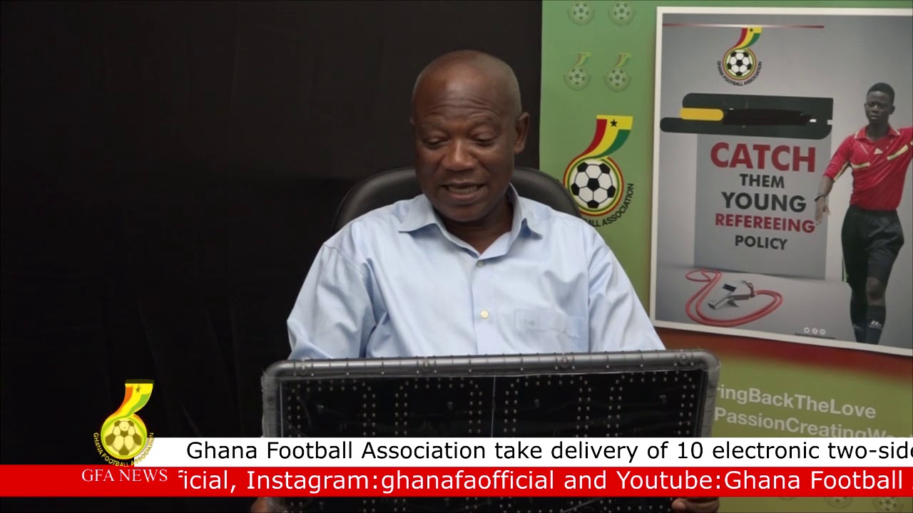 Ghana FA Purchases 10 Electronic Substitution Boards For Domestic Competitions 19013 5e7b1